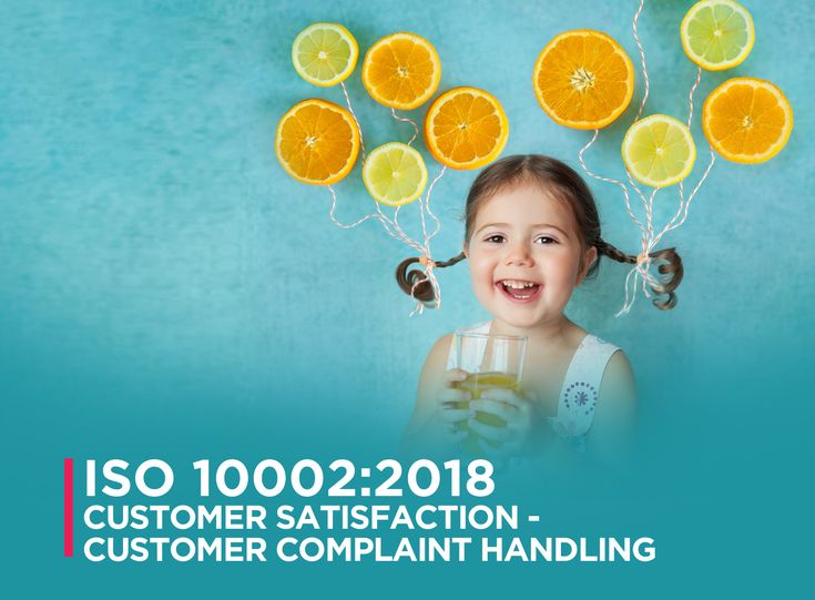 ISO 10002:2018 customer complaint handling and satisfaction