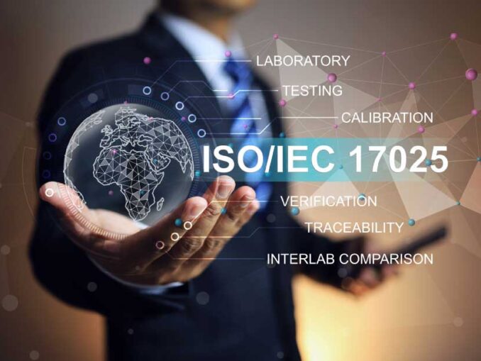 ISO/IEC 17025 accreditation for testing and calibration laboratories