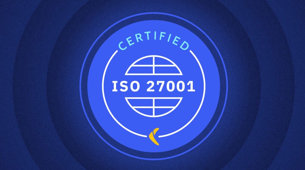 ISO 27001 certification badge representing information security management and certified data protection controls.