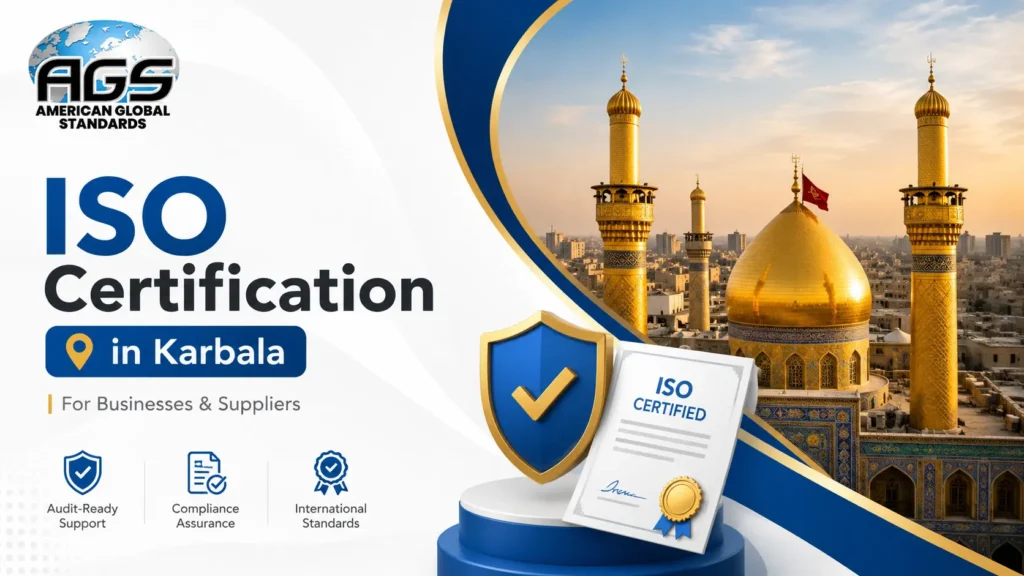 AGS ISO Certification in Karbala for businesses, showing shrine, ISO certificate, and compliance icons.