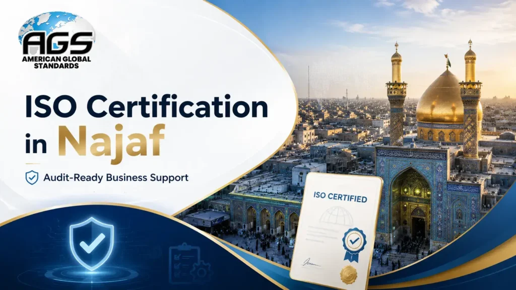 ISO certification in Najaf banner showing AGS branding, Najaf city landmark, ISO certified document, and audit-ready business support.